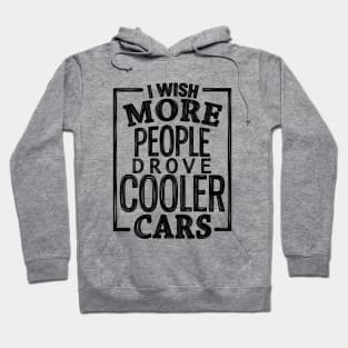 Cooler cars 2 Hoodie